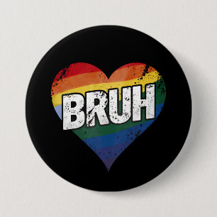 Bruh Meme Grappige Zin Bro Groet Gay LGBT Trots Ronde Button 7,6 Cm