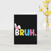Bruh Meme Grappige Zin Bro Groet Jongens Tieners Kaart (Gele Bloem)