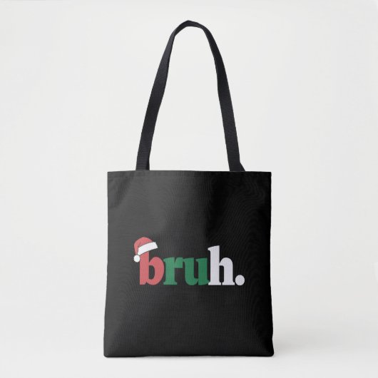 Bruh Meme Grappige Zin Bro Groet Kerstmis Tote Bag (Voorkant)