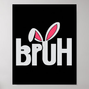 Bruh Meme Grappige Zin Bro Groet Tiener Jongens Poster