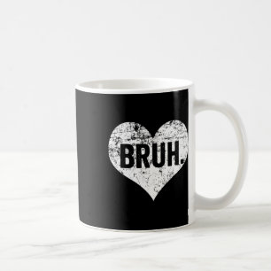Bruh Meme Grappige Zin Bro Groet Tieners Jongens W Koffiemok