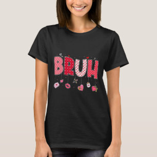 Bruh Meme Grappige Zin Bro Groet Tieners Jongens W T-shirt