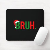 Bruh Meme Kerstmis  Muismat (Met muis)