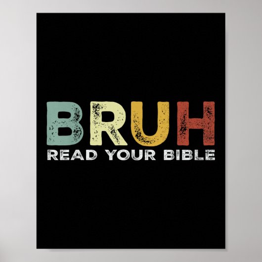 Bruh Meme Lees Uw Bijbel God Grappig Modern Christ Poster (Voorkant)