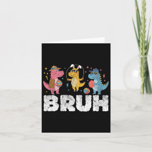 Bruh Meme Paasdag Funny Bunny Eggs T-rex Boys K Kaart