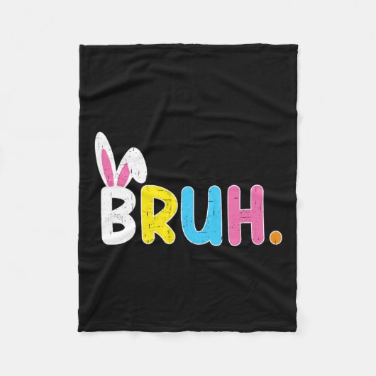 Bruh Meme Paasdag Funny Bunny Eggs Tiener Boys K Fleece Deken (Voorkant)