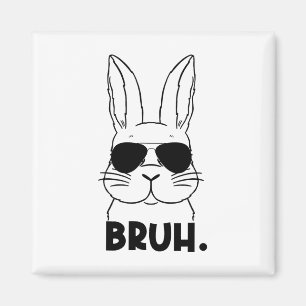 Bruh Meme Paasdag Funny Bunny Eggs Tiener Boys K Magneet