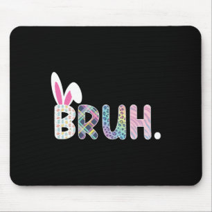 Bruh Meme Paasdag Funny Bunny Eggs Tiener Boys K Muismat