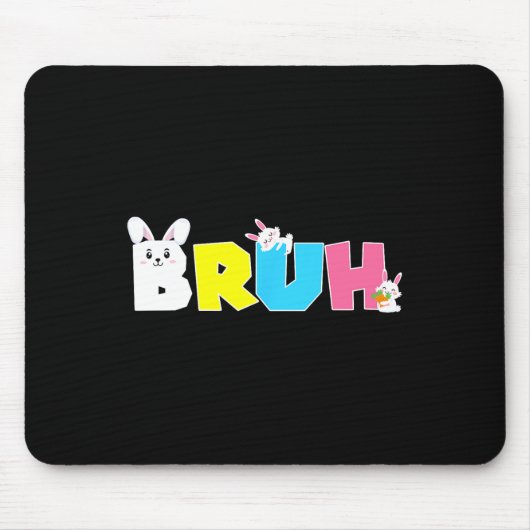 Bruh Meme Paasdag Funny Bunny Eggs Tiener Boys K Muismat (Voorkant)