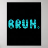 Bruh Meme Paasdag Funny Bunny Eggs Tiener Boys K Poster (Voorkant)