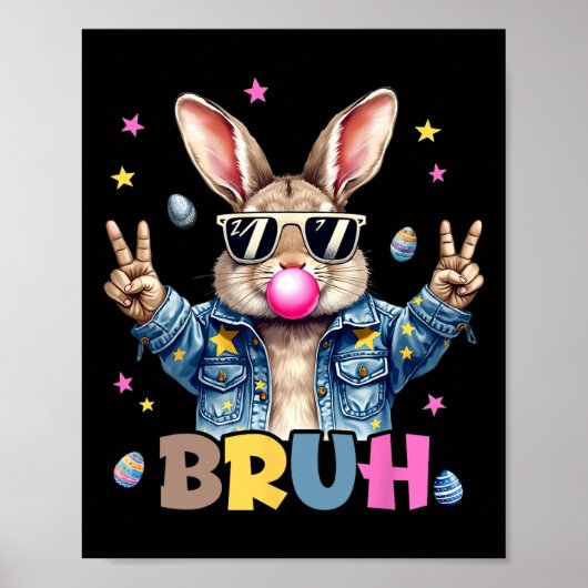 Bruh Meme Paasdag Funny Bunny Eggs Tiener Boys K Poster (Voorkant)