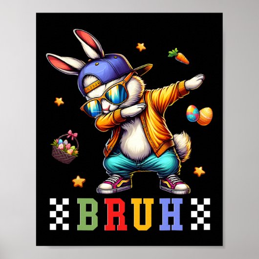 Bruh Meme Paasdag Funny Bunny Eggs Tiener Boys K Poster (Voorkant)