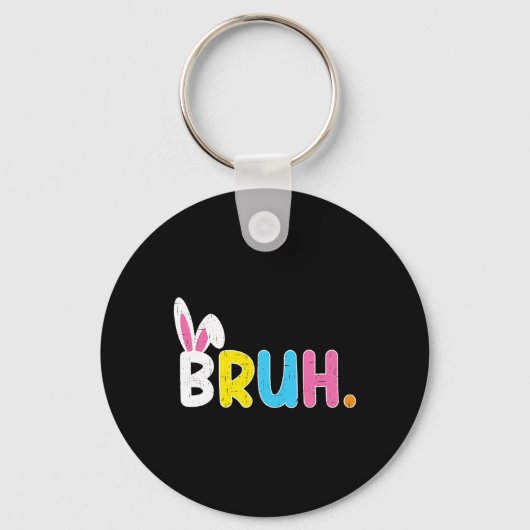 Bruh Meme Paasdag Funny Bunny Eggs Tiener Boys K Sleutelhanger (Voorkant)
