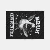 Bruh Meme Read Your Bible God Funny Gekke Goose Ch Fleece Deken (Voorkant (Horizontaal))