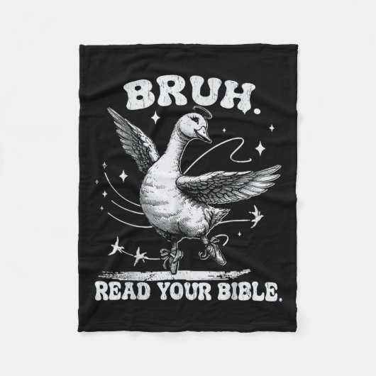 Bruh Meme Read Your Bible God Funny Gekke Goose Ch Fleece Deken (Voorkant)