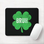 Bruh Meme Shamrock Funny St Patricks Day Tiener Bo Muismat (Met muis)