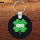 Bruh Meme Shamrock Grappige St. Patrick's Dag Tien Sleutelhanger (Voorkant)