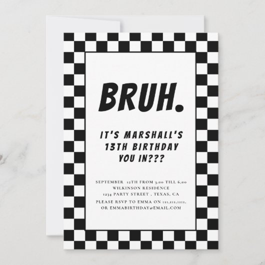 Bruh moderne zwart-wit checkerd jongens verjaardag kaart (Voorkant)