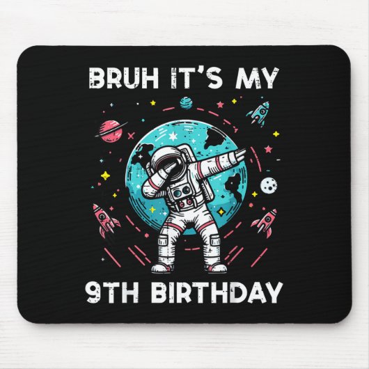 Bruh My 9th Birthday Astronaut Dab 9 Bday Boys Gir Muismat (Voorkant)