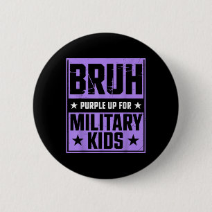 Bruh Paarse voor Kinder militaire kind Mo Ronde Button 5,7 Cm