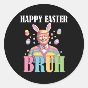 Bruh Paasdag Grappig Konijn Bunny Happy Easter Tr Ronde Sticker