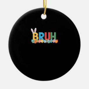 Bruh Paashaas Schattigee meme voor kinderen _10 Keramisch Ornament