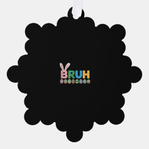 Bruh Paashaas Schattigee meme voor kinderen _12 Ornament Kaart