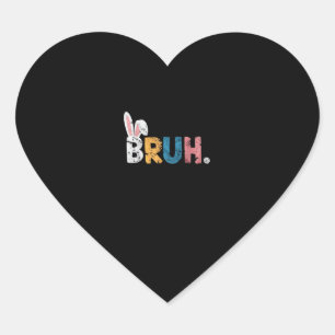 Bruh Paashaas Schattigee meme voor kinderen _2 Hart Sticker