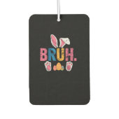 Bruh Paashaas Schattigee meme voor kinderen _8 Luchtverfrisser (Voorkant)