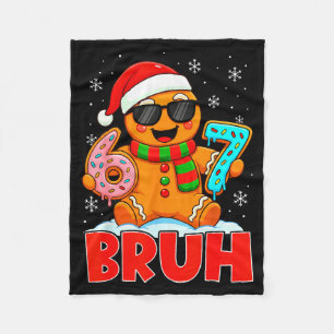 Bruh Peperkoek Zes Zeven 67 Ijs Drip Chris Fleece Deken