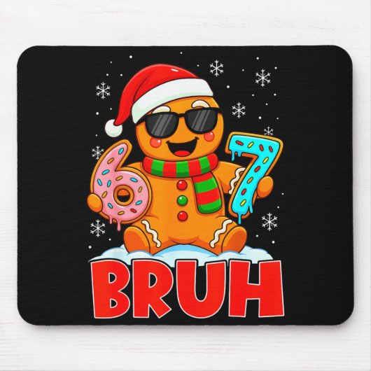 Bruh Peperkoek Zes Zeven 67 Ijs Drip Chris Muismat (Voorkant)