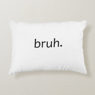bruh Pillow Accent Kussen
