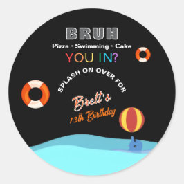 Bruh Pool Party Verjaardag Ronde Sticker
