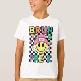 Bruh Pre-k  1ste schooldag-Shirt T-shirt