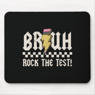 Bruh Rock De Test Dag Leraar Student Motivaties Muismat