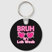 Bruh Roze Lab Week 2024 Medisch Lab Wetenschap Lab Sleutelhanger (Voorkant)