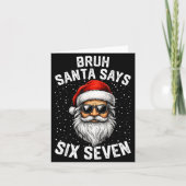Bruh Santa Says Six Seven Funny Christmas 67 Meme  Kaart (Voorkant)