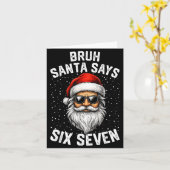 Bruh Santa Says Six Seven Funny Christmas 67 Meme  Kaart (Gele Bloem)