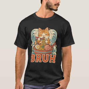 Bruh Schattige Kat Eet Ramen Noedels Kawaii Japans T-shirt
