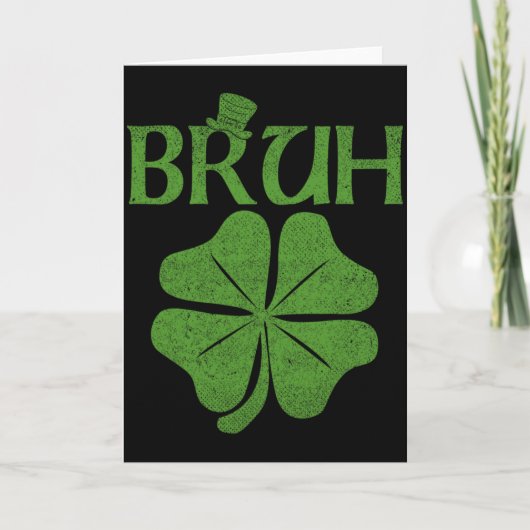 Bruh Shamrock Clover St Patricks Day Men Boy Kid T Kaart (Voorkant)