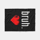 Bruh-shirt _ met de tekst Bruh Bro Grappige Valent Fleece Deken (Voorkant (Horizontaal))