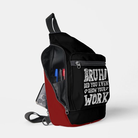 Bruh, Show je werk! Sling Bag (Open)