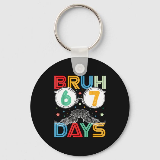Bruh Sixty Seven Days Funny 6 7 School Kid Milesto Sleutelhanger (Voorkant)