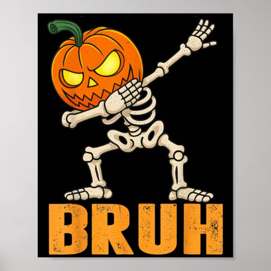 Bruh Skeleton Halloween Dabbing Boys Pumpkin Jack Poster (Voorkant)