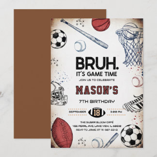 Bruh Sports Birthday Game Time Party Invitation Kaart