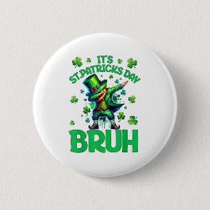 Bruh St. Patrick's Dag Ronde Button 5,7 Cm