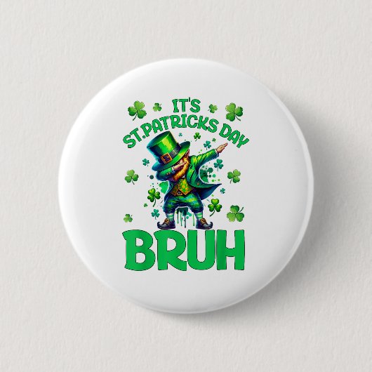 Bruh St. Patrick's Dag Ronde Button 5,7 Cm (Voorkant)