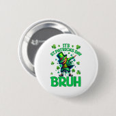 Bruh St. Patrick's Dag Ronde Button 5,7 Cm (Voorkant /achterkant)