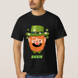 Bruh St. Patrick's Day T-shirt