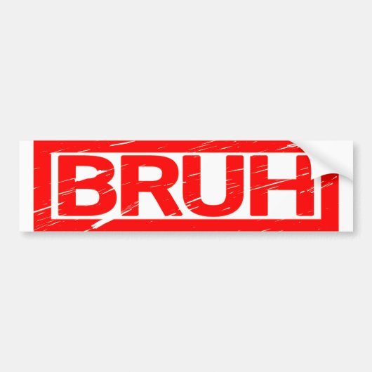 Bruh Stamp Bumpersticker (Voorkant)